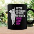 My Son My Soldier Proud Army Mom 692 Shirt Coffee Mug Gifts ideas