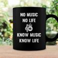 No Music No Life Know Music Know Life Gifts For Musicians Coffee Mug Gifts ideas