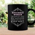November Woman The Sweetest Most Beautiful Loving Amazing Coffee Mug Gifts ideas
