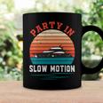 Party In Slow Motion Vintage Funny Boating Boating Gifts Coffee Mug Gifts ideas