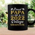 Proud Papa Of 2022 College Graduate Grandpa Graduation Coffee Mug Gifts ideas