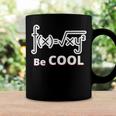 Quadratic Formula Be Cool Quadratic Formula Design Coffee Mug Gifts ideas