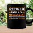 Retired Under New Management Grandkids Funny Retirement Coffee Mug Gifts ideas
