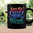 Save The Chubby Mermaids Funny Mermaid Coffee Mug Gifts ideas