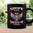 Shope Blood Runs Through My Veins Name Coffee Mug Gifts ideas