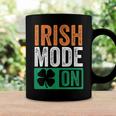 St Patricks Day Beer Drinking Ireland - Irish Mode On Coffee Mug Gifts ideas