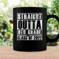 Straight Outta 8Th Grade School Class 2022 Graduation Gifts Coffee Mug Gifts ideas