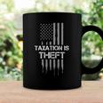 Taxation Is Theft American Flag 4Th Of July Gift Coffee Mug Gifts ideas