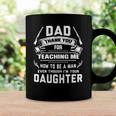 Thanks For Teaching Me How To Be A Man Your Daughter Gun Coffee Mug Gifts ideas
