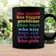 The World Has Bigger Problems Lgbt Community Gay Pride Coffee Mug Gifts ideas