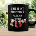 This Is My Christmas Pajama 876 Shirt Coffee Mug Gifts ideas