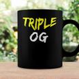 Triple Og Popular Hip Hop Urban Quote Original Gangster Coffee Mug Gifts ideas