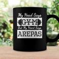 Venezuela My Head Says Gym But My Heart Says Arepas Coffee Mug Gifts ideas
