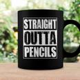 Vintage Straight Outta Pencils Gift Coffee Mug Gifts ideas