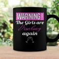 Warning The Girls Are Drinking Again Coffee Mug Gifts ideas