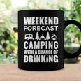 Weekend Forecast Camping With A Chance 21 Shirt Coffee Mug Gifts ideas