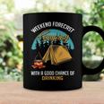 Weekend Forecast Camping With A Good 15 Shirt Coffee Mug Gifts ideas