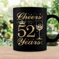 Womens Cheers To 52 Years 52Nd Queens Birthday 52 Years Old Coffee Mug Gifts ideas