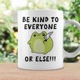 Be Kind To Everyone Or Else Funny Cute Frog With Knife Coffee Mug Gifts ideas