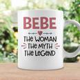 Bebe Grandma Gift Bebe The Woman The Myth The Legend Coffee Mug Gifts ideas