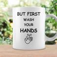 But First Wash Your Hands Funny Baby Gift Funny Pregnancy Gift Funny Baby Shower Gift Coffee Mug Gifts ideas