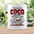 Coco Grandma Gift Im Called Coco Because Im Too Cool To Be Called Grandmother Coffee Mug Gifts ideas
