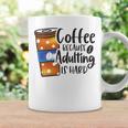 Coffee Because Adulting Is Hard Funny Sarcastic Design Coffee Mug Gifts ideas