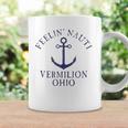 Feelin Nauti Vermilion Ohio Lake Erie Nautical Distressed Coffee Mug Gifts ideas