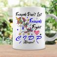 Friends Dont Let Friends Fight Chronic Inflammatory Demyelinating Polyneuropathy Cidp Alone Unicorn Blue Ribbon Cidp Support Cidp Awareness Coffee Mug Gifts ideas