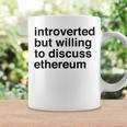 Funny Introverted Ethereum Gift Coffee Mug Gifts ideas