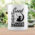 Good Night Sweet Dreams Coffee Mug Gifts ideas