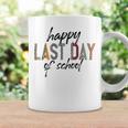 Happy Last Day Of School Funny V4 Coffee Mug Gifts ideas