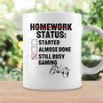 Homework Started Done Still Busy Gaming Coffee Mug Gifts ideas