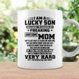 I Am A Lucky Son Because Im Raised By A Freaking Awesome Mom Shes A Bit Crazy And Scares Me Coffee Mug Gifts ideas