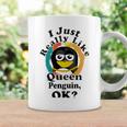 I Really Like Queen Penguin Ok Coffee Mug Gifts ideas