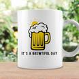Its A Brewtiful Day Beer Mug Coffee Mug Gifts ideas
