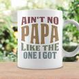 Kids Funny Aint No Papa Like The One I Got Sarcastic Saying Coffee Mug Gifts ideas