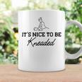 Massage Therapy - Its Nice To Be Kneaded B Coffee Mug Gifts ideas