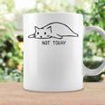 Not Today Coffee Mug Gifts ideas