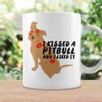 Pitbull Funny Kissed A Pitbull I Liked 795 Shirt Coffee Mug Gifts ideas