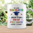 So Long Kindergarten 1St Here I Come Graduation Coffee Mug Gifts ideas