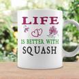 Squash Sport Lover Life Is Better With Squash Coffee Mug Gifts ideas