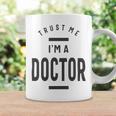 Trust Me Im A Dogtor 670 Shirt Coffee Mug Gifts ideas