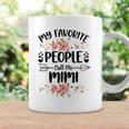 Womens My Favorite People Call Me Mimi Mothers Day Gifts Coffee Mug Gifts ideas