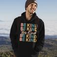 Be Kind For Women Kids Be Cool Be Kind Hoodie Lifestyle