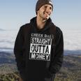 Cheer Dad - Straight Outta Money - Funny Cheerleader Father Hoodie Lifestyle
