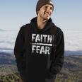 Distressed Faith Over Fear Believe In Him Hoodie Lifestyle