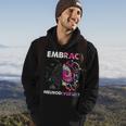 Embrace Neurodiversity Funny V4 Hoodie Lifestyle