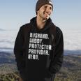 Husband Daddy Protector Provider Hero Fathers Day Daddy Day Hoodie Lifestyle