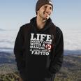 Life Doesnt Come With Manual Comes With Papito Hoodie Lifestyle